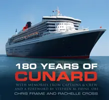 180 Jahre Cunard - 180 Years of Cunard