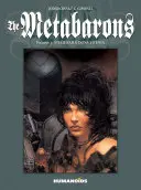 Die Metabaronen Bd.3, 3: Stahlkopf & Dona Vicenta - The Metabarons Vol.3, 3: Steelhead & Dona Vicenta