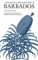 Wahre und genaue Geschichte der Insel Barbados - True and Exact History of the Island of Barbados