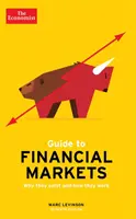 Economist Guide To Financial Markets 7th Edition - Warum es sie gibt und wie sie funktionieren - Economist Guide To Financial Markets 7th Edition - Why they exist and how they work