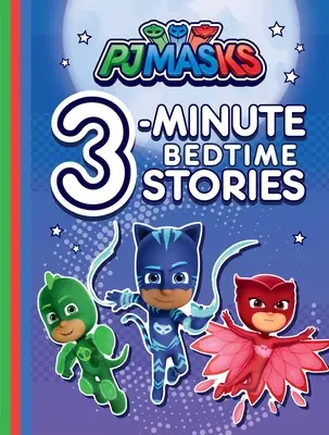 Pj Masks 3-Minuten Gute-Nacht-Geschichten - Pj Masks 3-Minute Bedtime Stories
