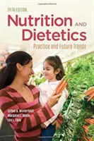 Ernährung und Diätetik: Praxis und Zukunftstrends - Nutrition & Dietetics: Practice and Future Trends