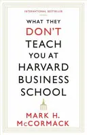 Was sie dir an der Harvard Business School nicht beibringen - What They Don't Teach You At Harvard Business School