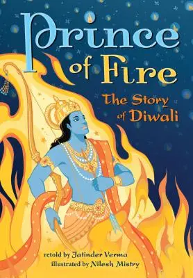 Prinz des Feuers: Die Geschichte von Diwali - Prince of Fire: The Story of Diwali
