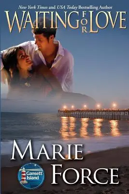 Warten auf die Liebe (Gansett Island-Reihe, Buch 8) - Waiting for Love (Gansett Island Series, Book 8)