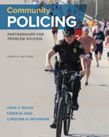 Gemeinschaftliche Polizeiarbeit: Partnerschaften zur Problemlösung - Community Policing: Partnerships for Problem Solving