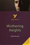 Wuthering Heights: York Notes for GCSE - alles, was Sie zum Aufholen, Lernen und zur Vorbereitung auf die Prüfungen 2021 und 2022 brauchen - Wuthering Heights: York Notes for GCSE - everything you need to catch up, study and prepare for 2021 assessments and 2022 exams