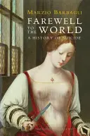 Abschied von der Welt: Eine Geschichte des Selbstmords - Farewell to the World: A History of Suicide