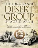 Die Long Range Desert Group im Zweiten Weltkrieg - The Long Range Desert Group in World War II