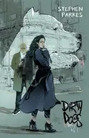 Schmutzige Hunde - Dirty Dogs