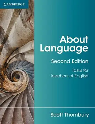 Über Sprache: Aufgaben für Englischlehrer - About Language: Tasks for Teachers of English