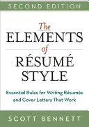 Die Elemente des Lebenslaufstils: Grundlegende Regeln für das Schreiben von Lebensläufen und Anschreiben, die funktionieren - The Elements of Resume Style: Essential Rules for Writing Resumes and Cover Letters That Work