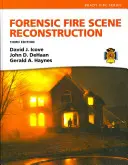 Forensische Rekonstruktion von Brandherden - Forensic Fire Scene Reconstruction