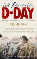 Wir erinnern uns an den D-Day - We Remember D-Day