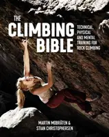 Climbing Bible - Technisches, physisches und mentales Training für das Klettern - Climbing Bible - Technical, physical and mental training for rock climbing