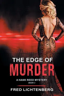 Mord am Rande (Ein Hank Reed-Krimi, Buch 3) - The Edge of Murder (A Hank Reed Mystery, Book 3)