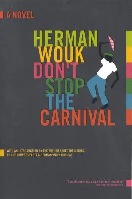 Haltet den Karneval nicht auf - Don't Stop the Carnival