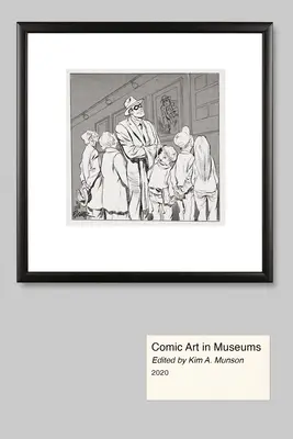 Komische Kunst in Museen - Comic Art in Museums