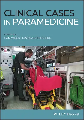 Klinische Fälle in der Paramedizin - Clinical Cases in Paramedicine