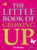 Kleines Buch vom Erwachsenwerden - Little Book of Growing Up