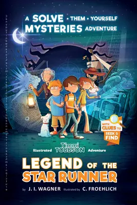 Die Legende des Sternenläufers: Ein Timmi-Tobbson-Abenteuer - Legend of the Star Runner: A Timmi Tobbson Adventure