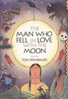Der Mann, der sich in den Mond verliebte - The Man Who Fell in Love with the Moon