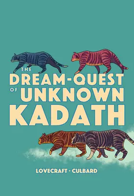 Die Traumfrage des unbekannten Kadath - The Dream-Quest of Unknown Kadath