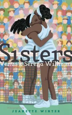 Schwestern: Venus und Serena Williams - Sisters: Venus & Serena Williams