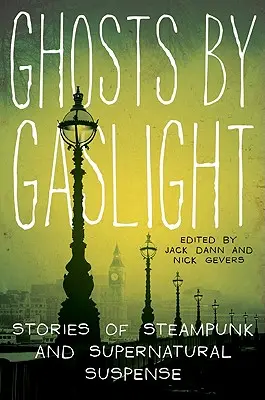 Gespenster bei Gaslicht - Ghosts by Gaslight