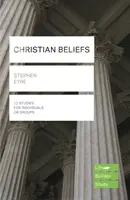 Christliche Glaubensgrundsätze (Lifebuilder Study Guides) (Eyre Stephen (Autor)) - Christian Beliefs (Lifebuilder Study Guides) (Eyre Stephen (Author))