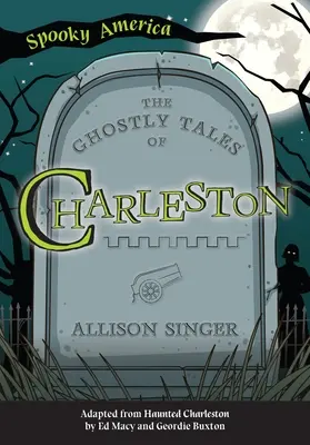 Die Geistergeschichten von Charleston - The Ghostly Tales of Charleston