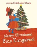 Fröhliche Weihnachten, Blaues Känguru! - Merry Christmas, Blue Kangaroo!