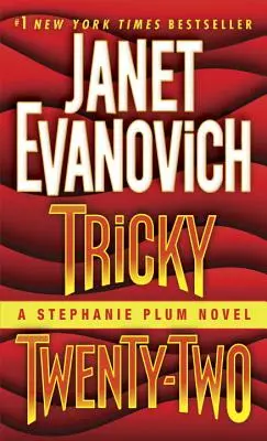 Tricky Zweiundzwanzig: Ein Stephanie-Plum-Roman - Tricky Twenty-Two: A Stephanie Plum Novel