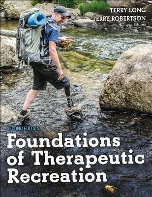 Grundlagen der Therapeutischen Freizeitgestaltung - Foundations of Therapeutic Recreation