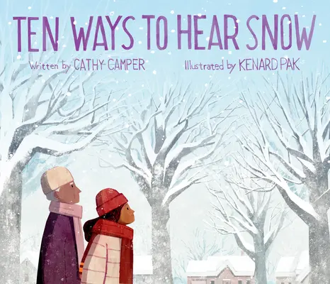 Zehn Arten, den Schnee zu hören - Ten Ways to Hear Snow