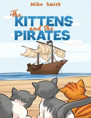 Die Kätzchen und die Piraten - The Kittens and the Pirates