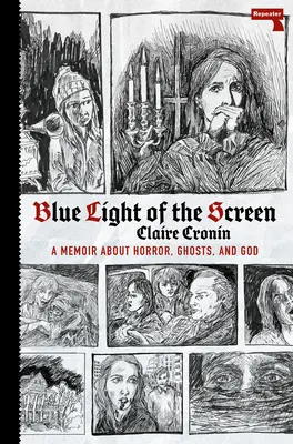 Das blaue Licht der Leinwand: Über Horror, Geister und Gott - Blue Light of the Screen: On Horror, Ghosts, and God