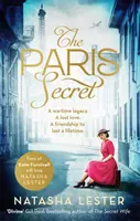 Paris Secret - Eine epische und herzzerreißende Liebesgeschichte, die während des Zweiten Weltkriegs spielt - Paris Secret - An epic and heartbreaking love story set during World War Two