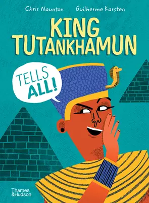 König Tutanchamun erzählt alles! - King Tutankhamun Tells All!