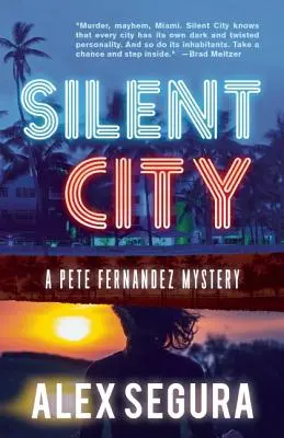 Stille Stadt: (Pete Fernandez Buch 1) - Silent City: (Pete Fernandez Book 1)