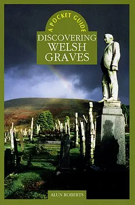 Die Entdeckung walisischer Gräber - Discovering Welsh Graves