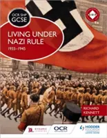 OCR GCSE Geschichte SHP: Leben unter der Naziherrschaft 1933-1945 - OCR GCSE History SHP: Living under Nazi Rule 1933-1945
