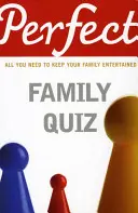 Perfektes Familien-Quiz - Perfect Family Quiz