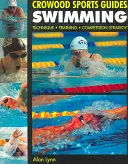 Schwimmen: Technik, Training, Wettkampfstrategie - Swimming: Technique, Training, Competition Strategy