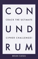 Conundrum: Knacken Sie die ultimative Chiffre-Herausforderung - Conundrum: Crack the Ultimate Cipher Challenge