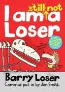 Ich bin immer noch kein Verlierer - I Am Still Not a Loser