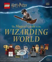 LEGO Harry Potter Der magische Führer durch die zauberhafte Welt - LEGO Harry Potter The Magical Guide to the Wizarding World