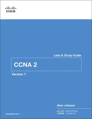 Grundlagen von Switching, Routing und Wireless Labs und Studienhandbuch (Ccnav7) - Switching, Routing, and Wireless Essentials Labs and Study Guide (Ccnav7)