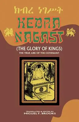 Kebra Nagast (der Ruhm der Könige) - Kebra Nagast (the Glory of Kings)