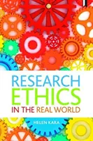 Forschungsethik in der realen Welt: Euro-westliche und indigene Perspektiven - Research Ethics in the Real World: Euro-Western and Indigenous Perspectives